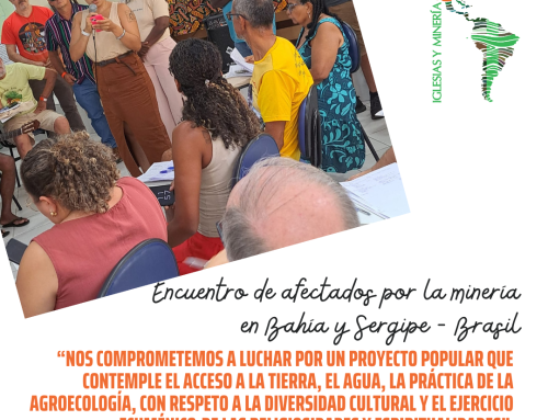 CARTA DEL ENCUENTRO DE AFECTADOS POR LA MINERÍA EN BAHÍA Y SERGIPE  – Nodo Iglesias y Minería